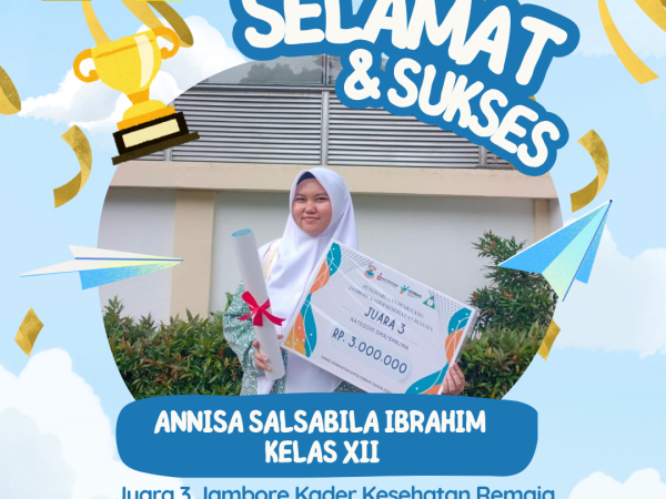 JUARA 3 JAMBORE KADER KESEHATAN REMAJA KATEGORI SMA/SMK/MA